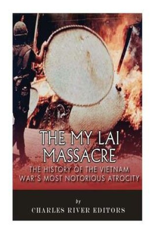 Cover of The My Lai Massacre