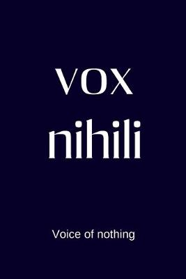 Book cover for vox nihili - Voice of nothing