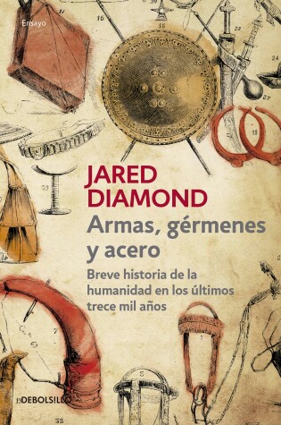 Cover of Armas, germenes y acero / Guns, Germs, and Steel: The Fates of Human Societies