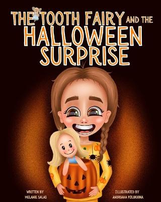 Book cover for The Tooth Fairy and the Halloween Surprise