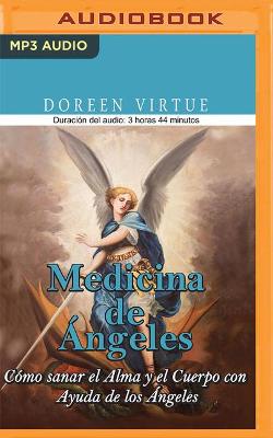 Book cover for Medicina de Angeles (Narracion En Castellano)