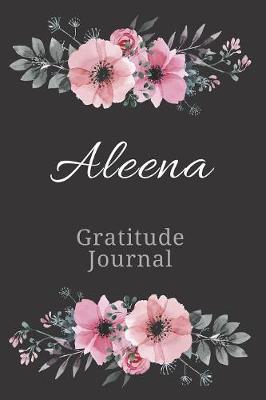 Book cover for Aleena Gratitude Journal