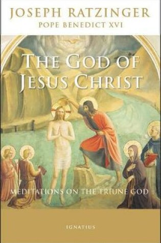Cover of The God of Jesus Christ