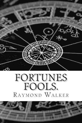 Cover of Fortunes Fools.