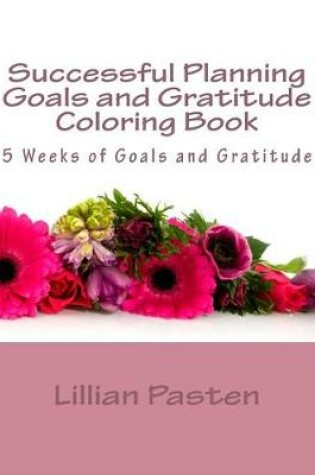 Cover of Successful Planning Goals and Gratitude Coloring Book