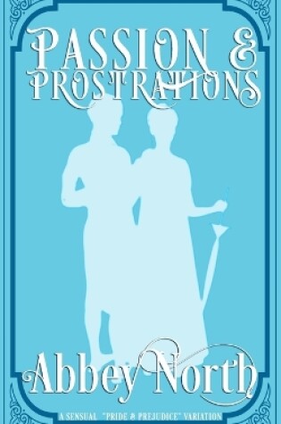 Cover of Passion & Prostrations