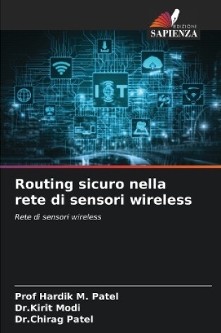 Cover of Routing sicuro nella rete di sensori wireless