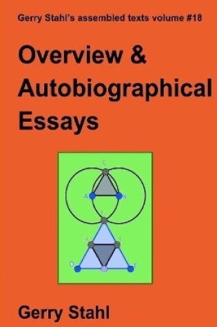 Cover of Overview and Autobiographical Essays