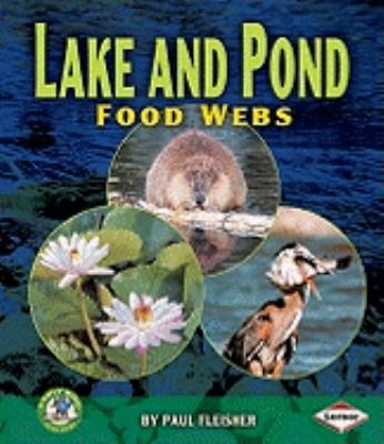 Cover of Lake and Pond Food Webs