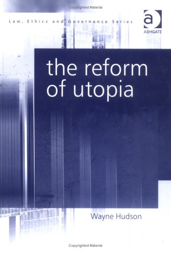 Cover of The Reform of Utopia