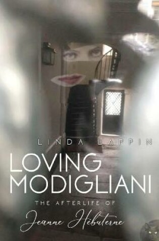 Cover of Loving Modigliani