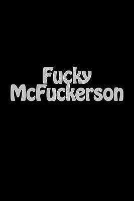 Book cover for Fucky McFuckerson