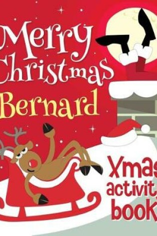 Cover of Merry Christmas Bernard - Xmas Activity Book