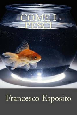 Book cover for Come I Pesci