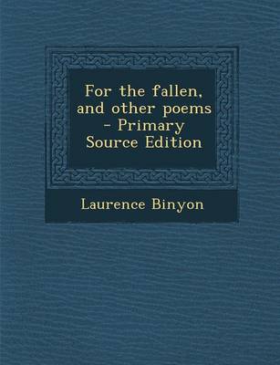 Book cover for For the Fallen, and Other Poems