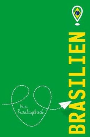 Cover of Brasilien - Mein Reisetagebuch