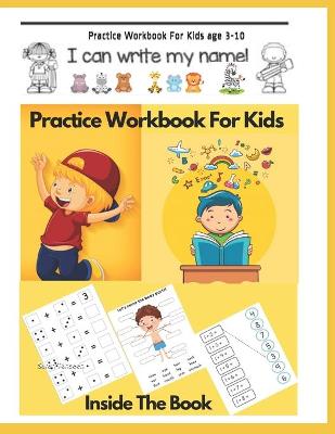 Book cover for Practice Workbook For Kids age 3-10