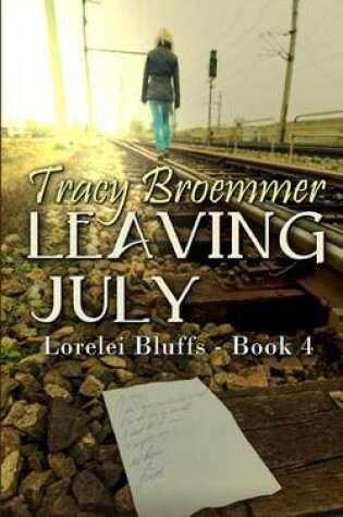 Cover of Leaving July