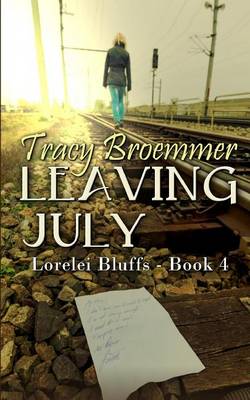 Book cover for Leaving July