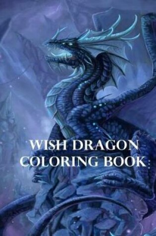 Cover of Wish Dragon Coloring Book