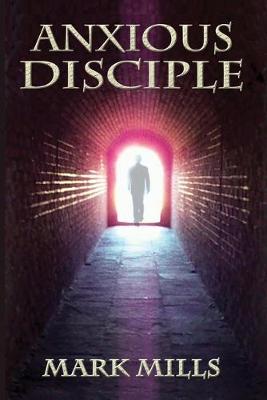 Book cover for Anxious Disciple