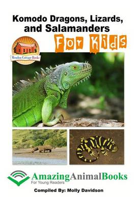 Book cover for Komodo Dragons, Lizards, and Salamanders for Kids