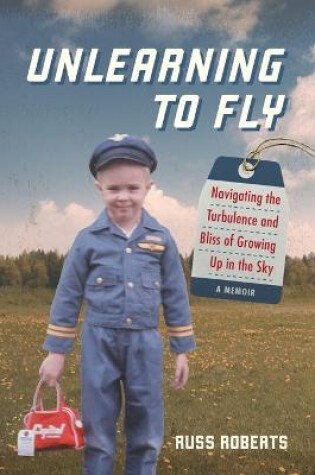 Cover of Unlearning to Fly