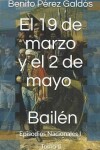 Book cover for El 19 de Marzo Y El 2 de Mayo. Bailén