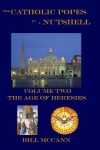 Book cover for The Catholic Popes in a Nutshell Volume 2