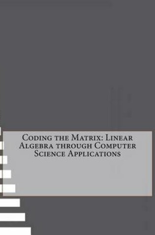 Cover of Coding the Matrix