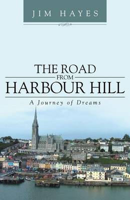 Book cover for The Road from Harbour Hill