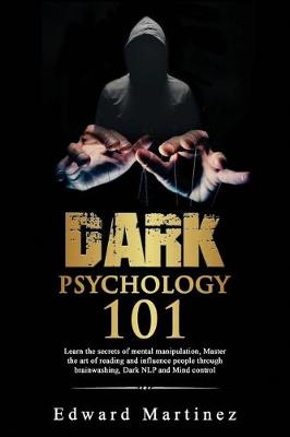 Cover of Dark psychology 101