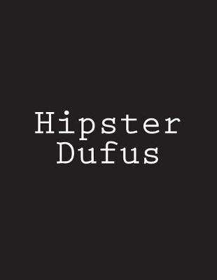 Cover of Hipster Dufus