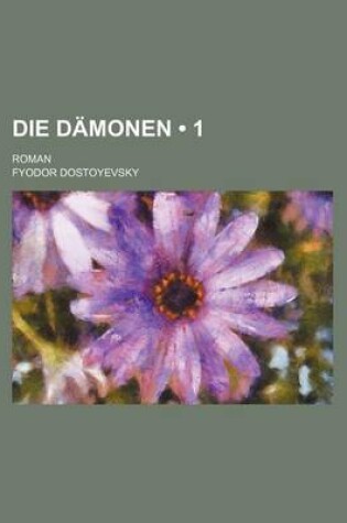 Cover of Die Damonen (1); Roman