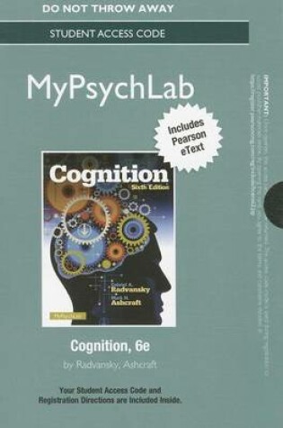 Cover of NEW MyLab Psychology  with Pearson eText --  Access Card -- for Cognition