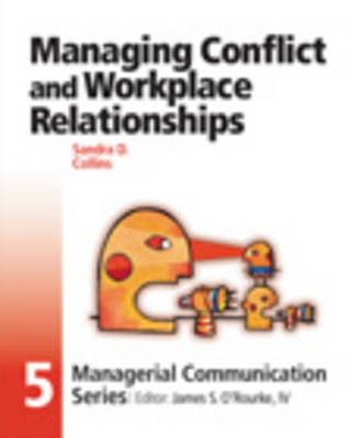 Book cover for Managing Conflict and Workplace Relationships