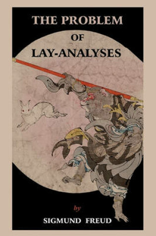 Cover of The Problem of Lay Analyses