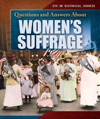 Book cover for Questions and Answers about Women's Suffrage