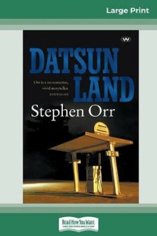Cover of Datsunland (16pt Large Print Edition)