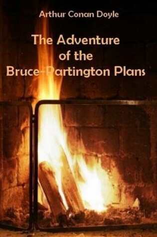 Cover of The Adventure of the Bruce-Partington Plans (Illustrated)