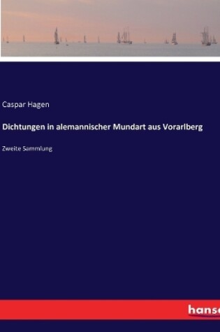 Cover of Dichtungen in alemannischer Mundart aus Vorarlberg