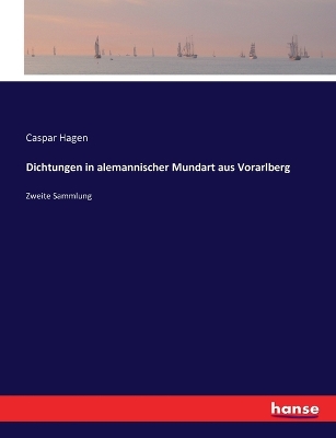 Book cover for Dichtungen in alemannischer Mundart aus Vorarlberg