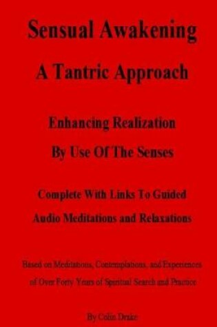 Cover of Sensual Awakening A Tantric Approach