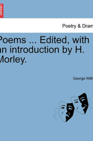 Cover of Poems ... Edited, with an Introduction by H. Morley.