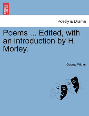 Book cover for Poems ... Edited, with an Introduction by H. Morley.