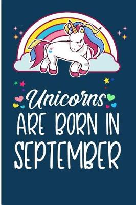 Book cover for Unicorns Are Born In September