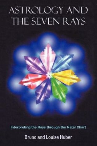 Cover of Astrology and the Seven Rays