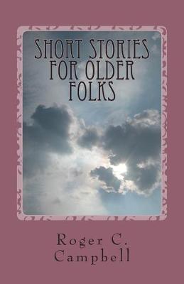 Book cover for Short Stories For Older Folks