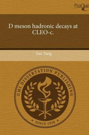 Cover of D Meson Hadronic Decays at Cleo-C