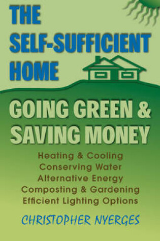 Cover of The Self-Sufficient Home